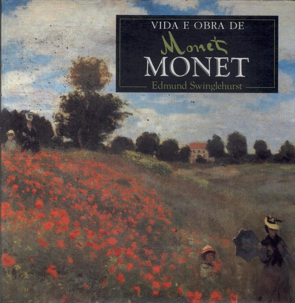 Vida E Obra De Monet