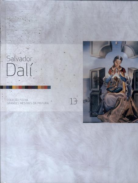 Folha Grandes Mestres Da Pintura: Salvador Dalí