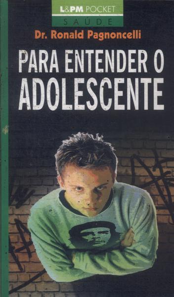 Para Entender O Adolescente