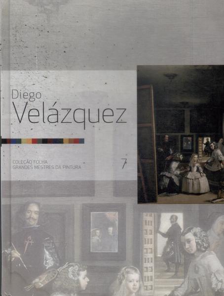 Folha Grandes Mestres Da Pintura: Diego Velázquez