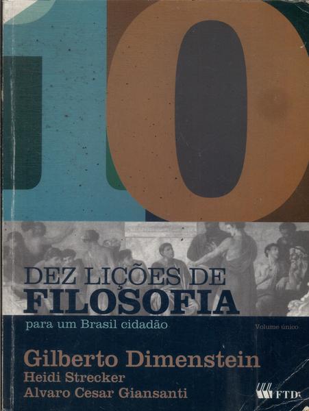 Dez Lições De Filosofia: Para Um Brasil Cidadão