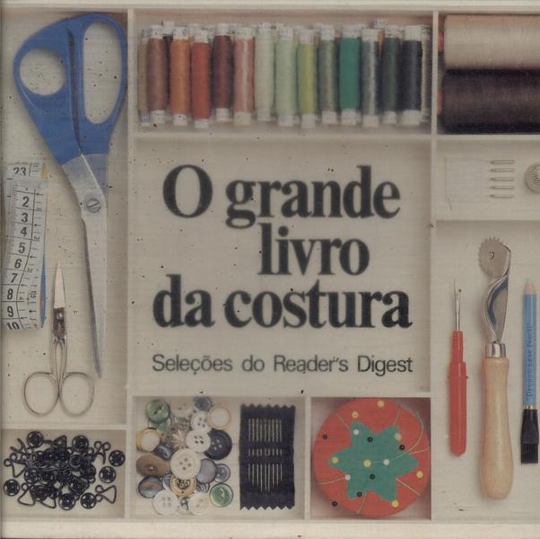 O Grande Livro Da Costura