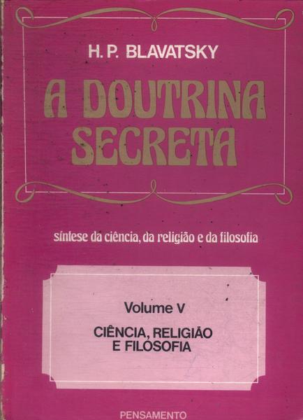 A Doutrina Secreta Vol 5