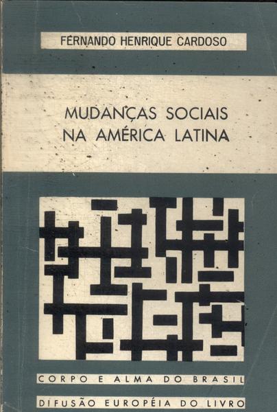 Mudanças Sociais Na América Latina