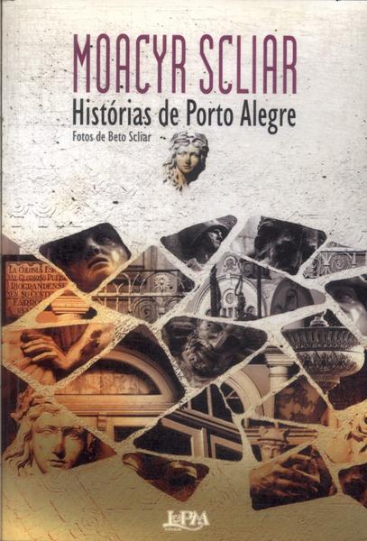 Histórias De Porto Alegre