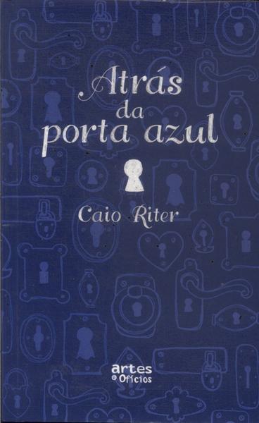 Atrás Da Porta Azul