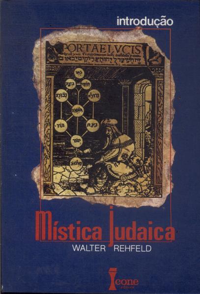 Introdução À Mística Judaica