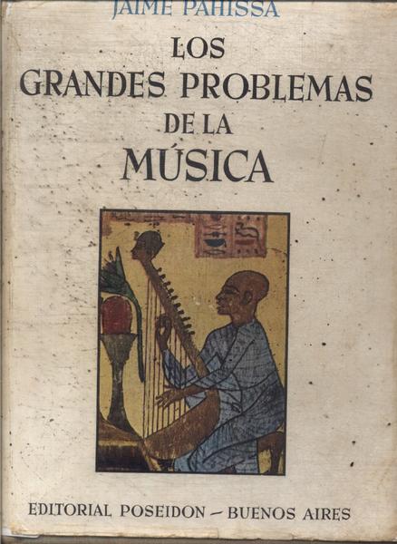 Los Grandes Problemas De La Música