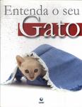 Entenda O Seu Gato