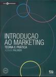 Introdução Ao Marketing: Teoria E Prática