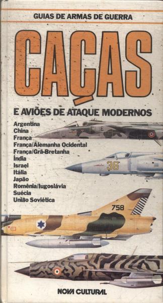 Caças E Aviões De Ataque Modernos Vol 2