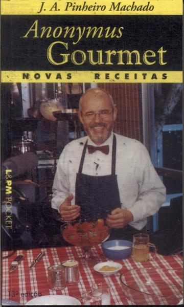 Anonymus Gourmet: Novas Receitas