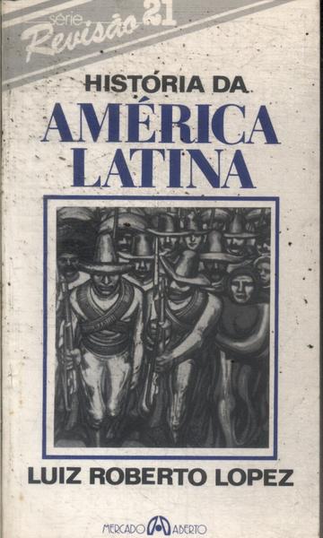 História Da América Latina