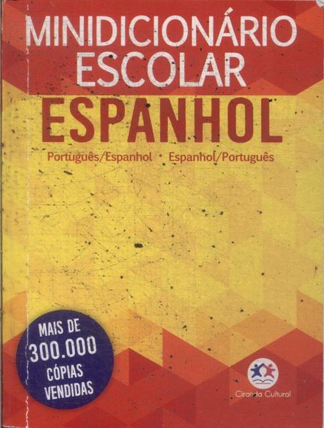 Minidicionário Escolar De Espanhol (2017)