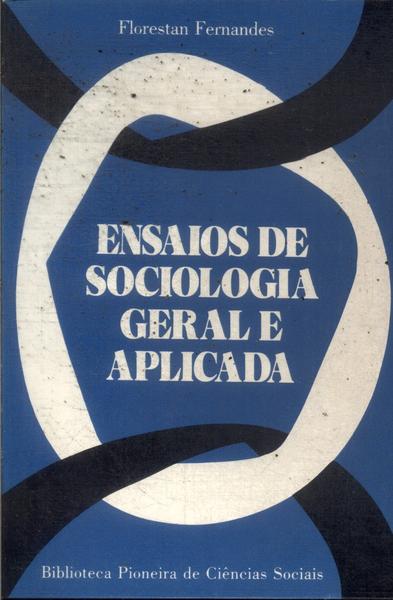 Ensaios De Sociologia Geral E Aplicada