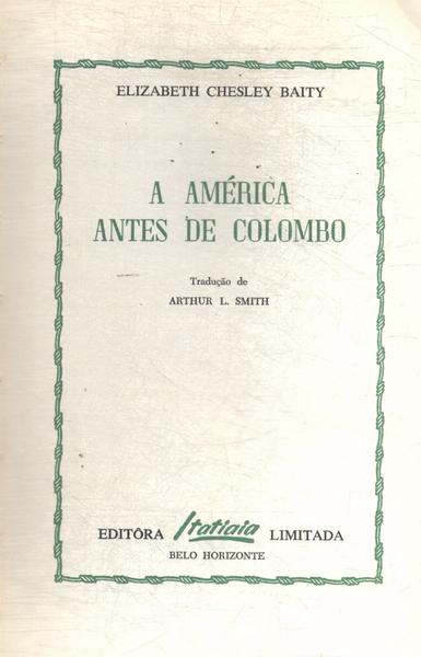 A América Antes De Colombo