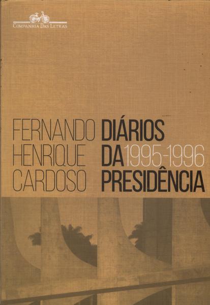 Diários Da Presidência 1995-1996 Vol 1