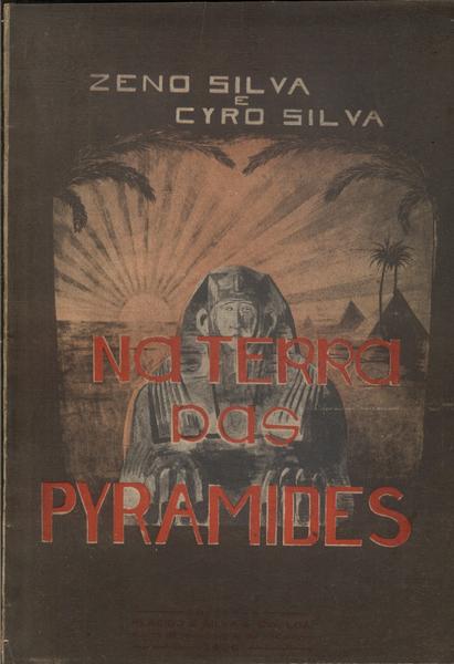 Na Terra Das Pyramides