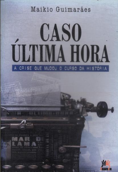 Caso Última Hora