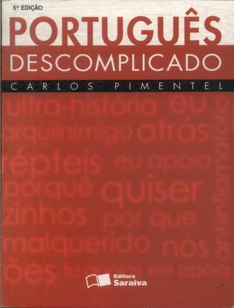 Português Descomplicado (2009)