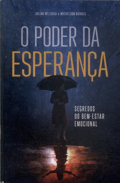 O Poder Da Esperança