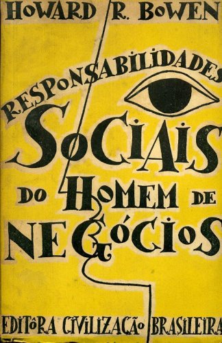 Responsabilidades Sociais do Homem de Negócios
