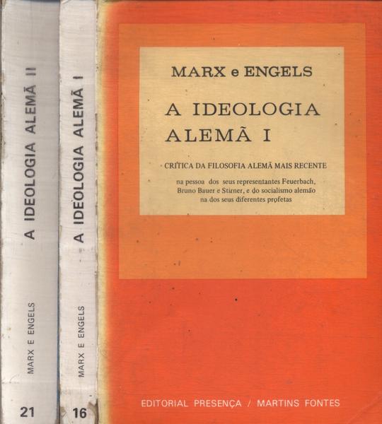 A Ideologia Alemã (2 Volumes)