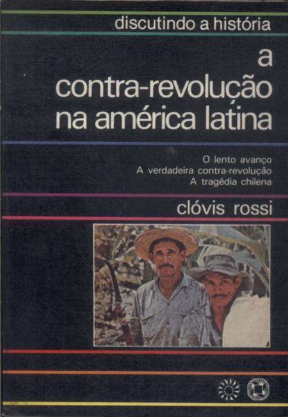 A Contra-revolução Na América Latina