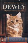 Dewey: O Gato Que Comoveu O Mundo