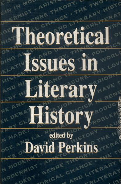 Theoretical Issues In Literary History