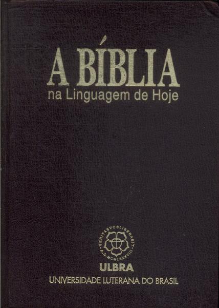 A Bíblia Na Linguagem De Hoje