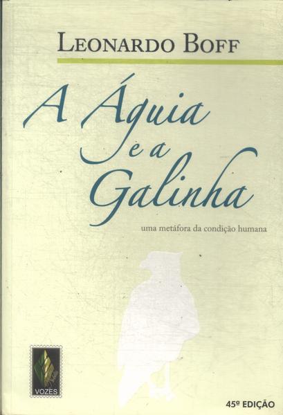 A Águia E A Galinha