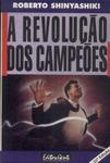 A Revolução Dos Campeões