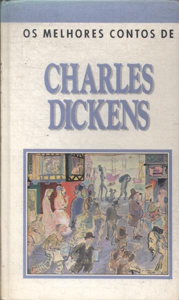 Os Melhores Contos De Charles Dickens