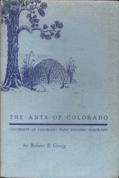 The Ants Of Colorado