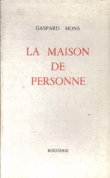 La Maison De Personne