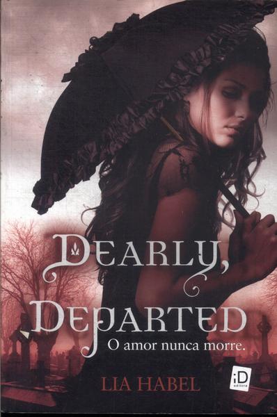 Dearlu, Departed