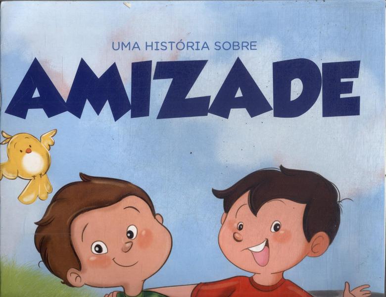 Uma História Sobre Amizade