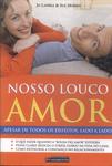 Nosso Louco Amor