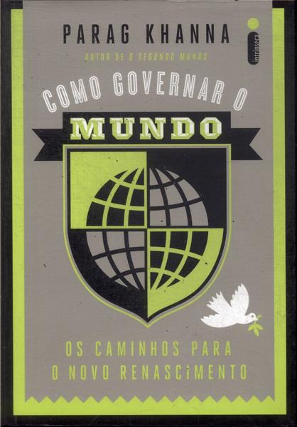 Como Governar O Mundo