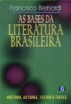 As Bases Da Literatura Brasileira (1999)
