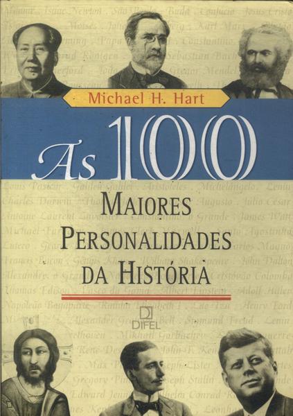 As 100 Maiores Personalidades Da História