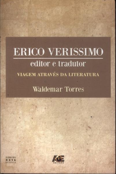 Erico Verissimo: Editor E Tradutor