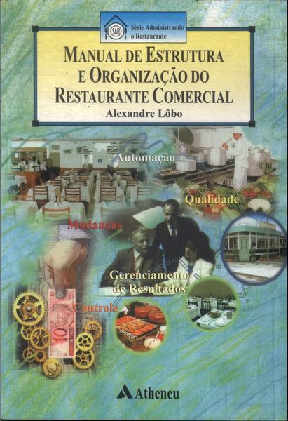 Manual De Estruturas E Organização Do Restaurante Comercial