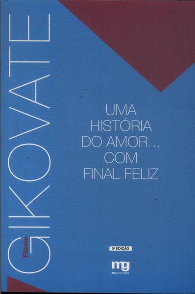 Uma História Do Amor... Com Final Feliz