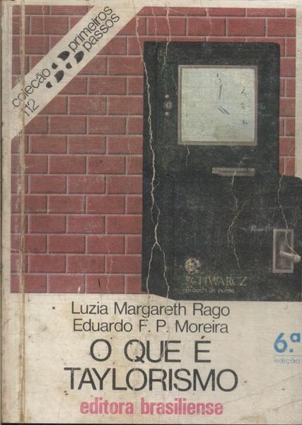 O Que É Taylorismo