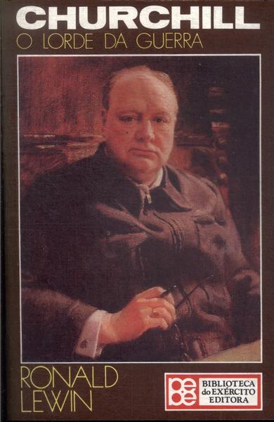 Churchill: O Lorde Da Guerra