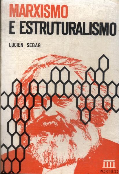 Marxismo E Estruturalismo