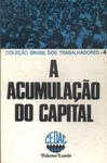 A Acumulação Do Capital