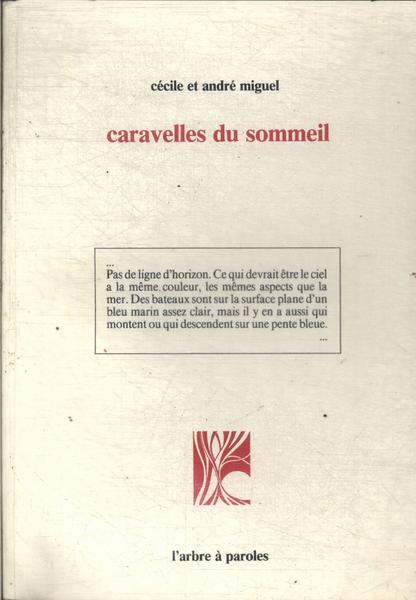 Caravelles Du Sommeil